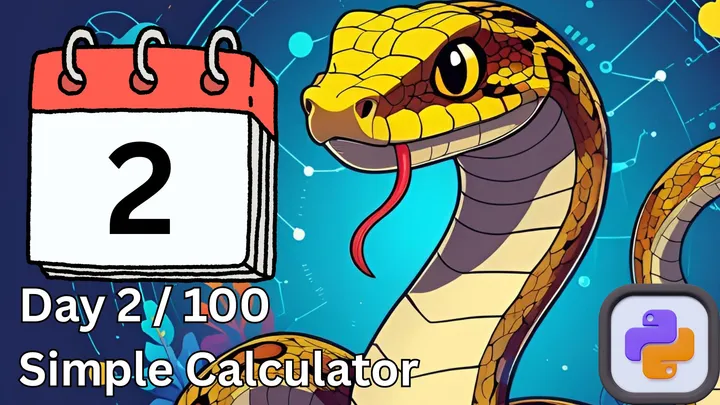 100 Days of Python - Day 2: Simple Calculator